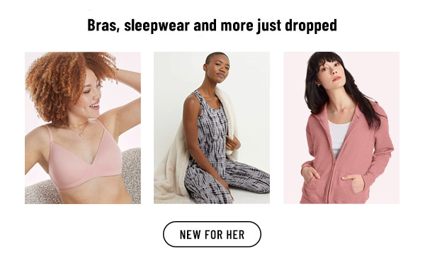Bras, sleepwear and more just dropped 